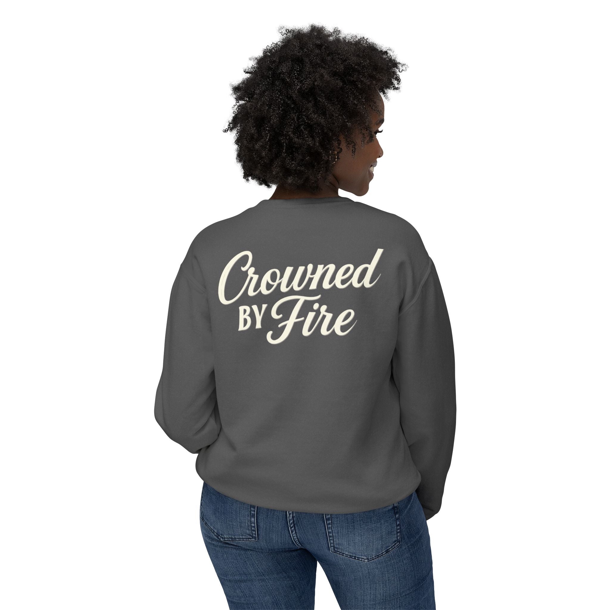 Crowned by Fire Sweatshirt, Unisex Lightweight Crewneck, Cozy Casual Wear, Perfect for Gifting, Fall Fashion