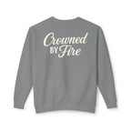 Crowned by Fire Sweatshirt, Unisex Lightweight Crewneck, Cozy Casual Wear, Perfect for Gifting, Fall Fashion