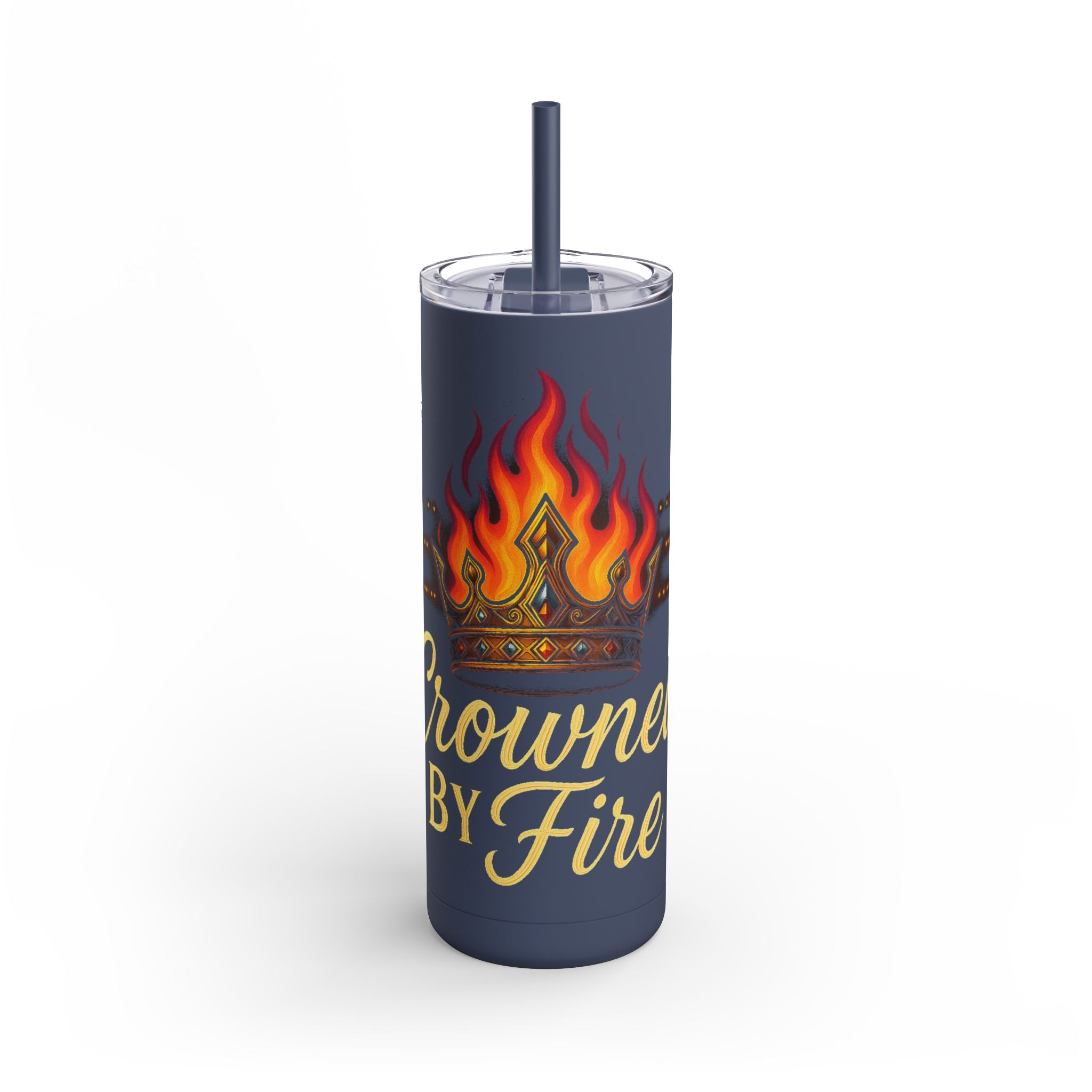 Tumbler with flame design and ' crowned by fire' text.