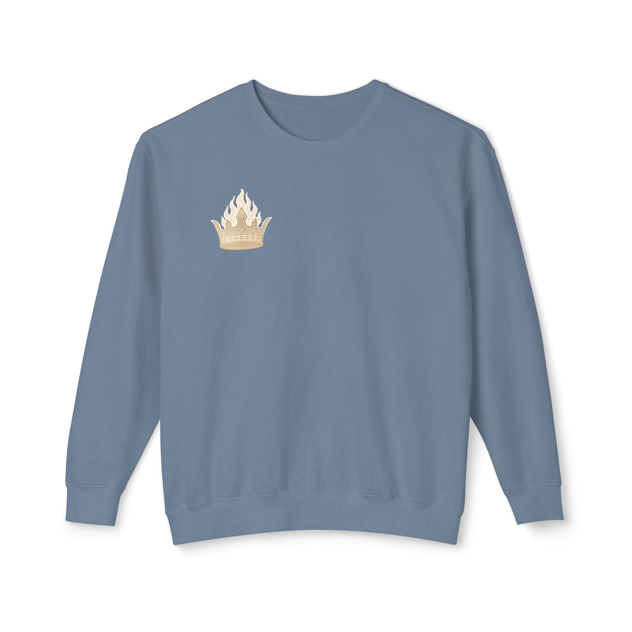 Crowned by Fire Sweatshirt, Unisex Lightweight Crewneck, Cozy Casual Wear, Perfect for Gifting, Fall Fashion