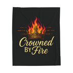 Crowned by Fire Velveteen Plush Blanket