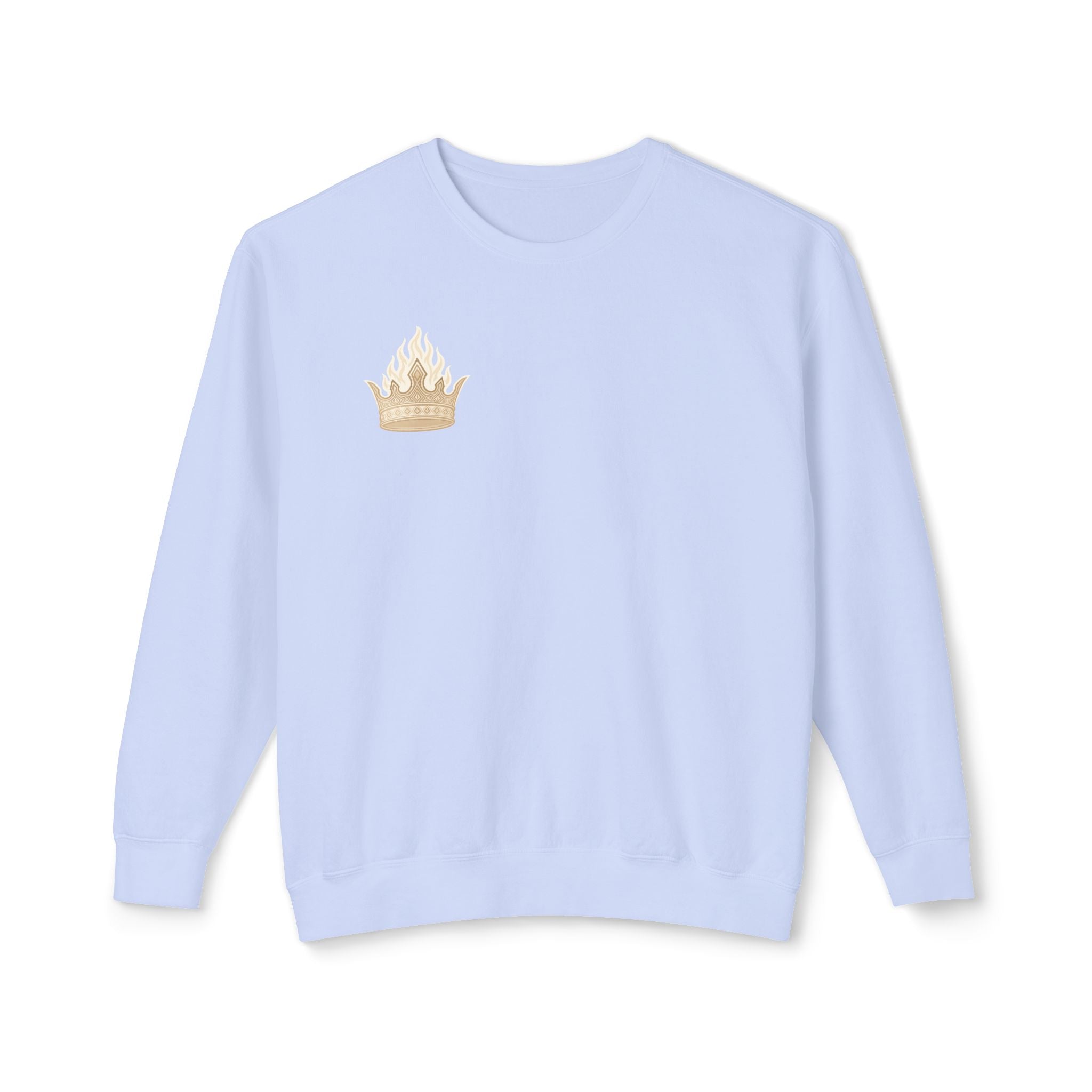 Crowned by Fire Sweatshirt, Unisex Lightweight Crewneck, Cozy Casual Wear, Perfect for Gifting, Fall Fashion